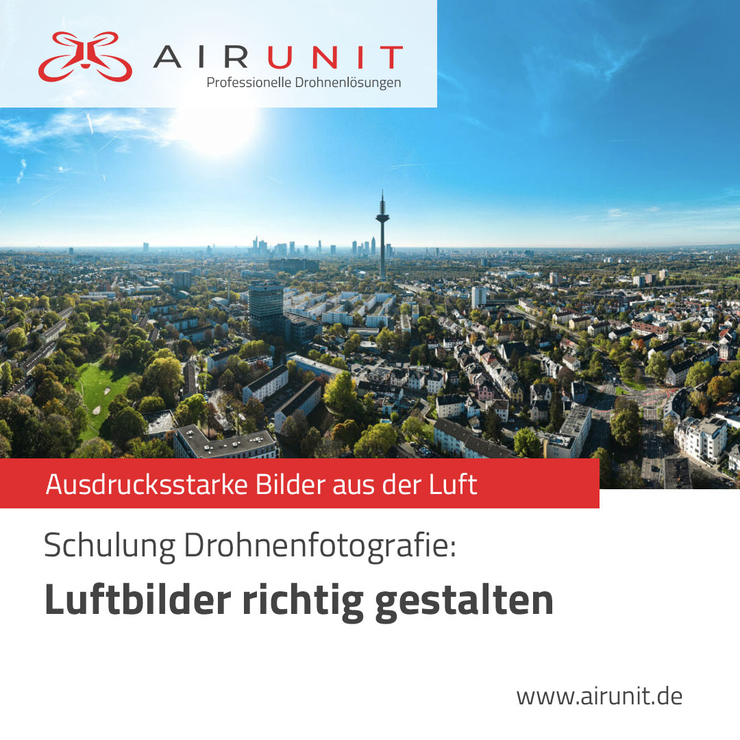 Airunit_Schulung_Drohnenfotografie